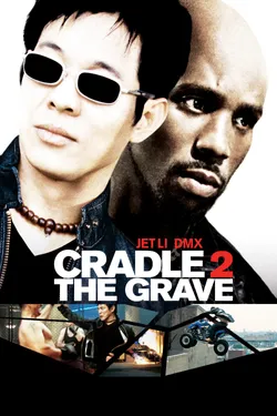 Cradle 2 The Grave Movie 2003