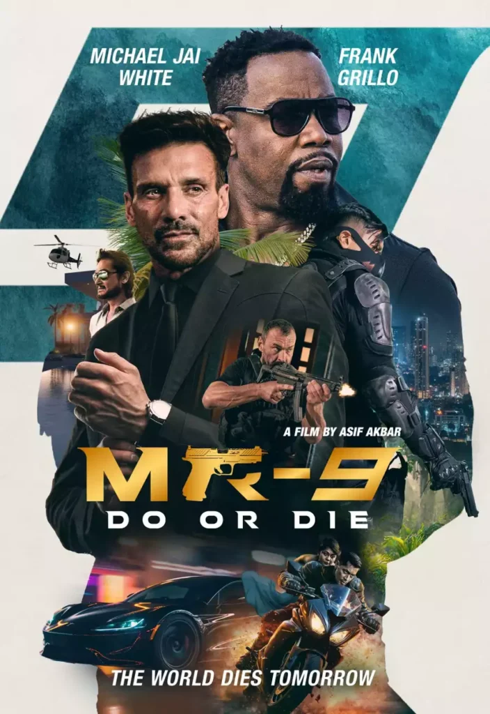 MR 9 Do or Die Movie 2024