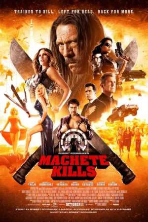 Machete Kills Movie 2013