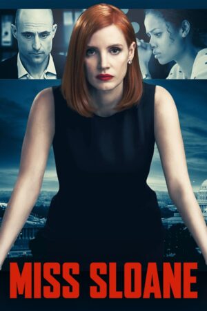 Miss Sloane Movie 2016