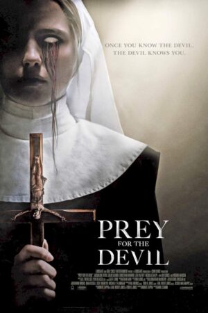 Prey For The Devil Movie 2022