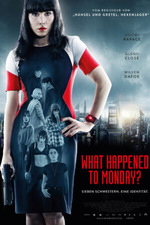 What Happened To Monday Movie 2017