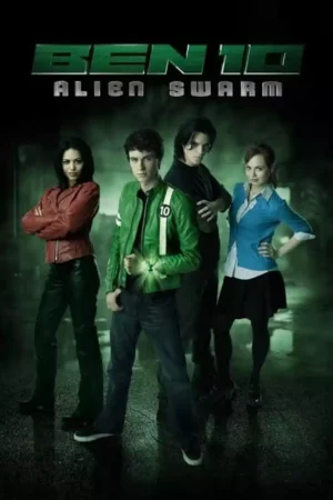 Ben 10 Alien Swarm Movie 2009