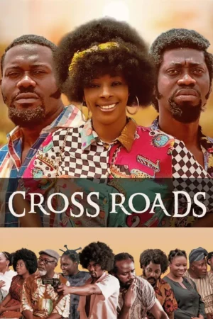 Crossroads Movie 2024