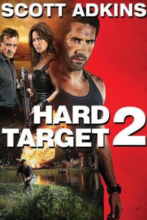 Hard Target 2 Movie 2016