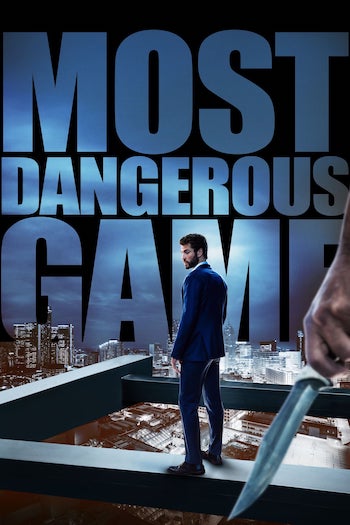 Most Dangerous Game Movie 2021