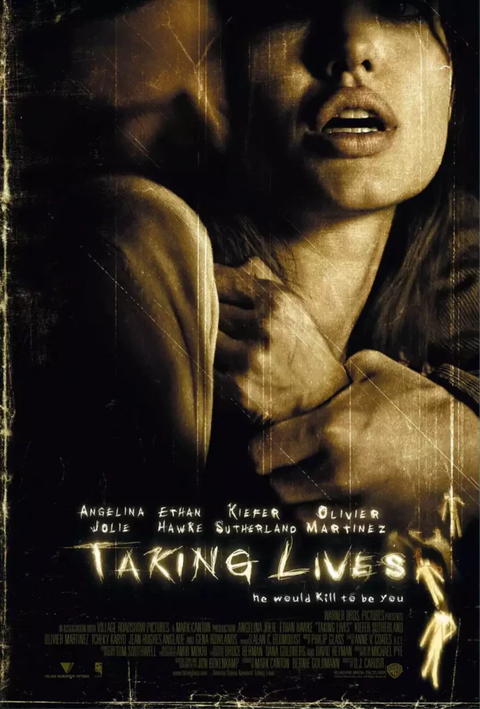 Taking Lives Movie 2004