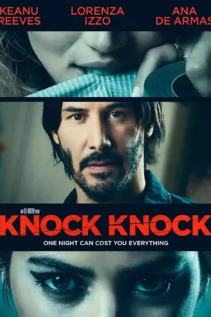 Knock Knock Movie 2015