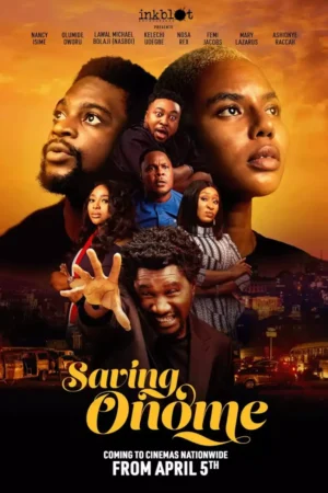 Saving Onome Movie 2024 - Nollywood