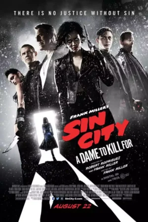 Sin City A Dame to Kill For Movie 2014