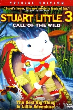 Stuart Little 3 Call of the Wild 2005