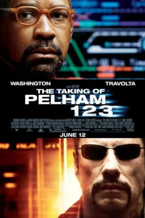 Taking of Pelham 123 Movie 2009