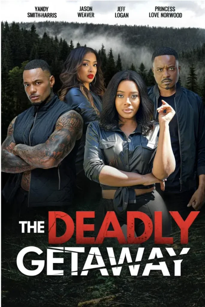 The Deadly Getaway Movie 2024