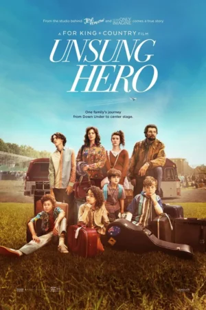 Unsung Hero Movie 2024