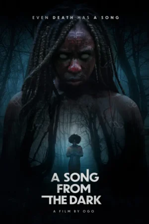 A Song from the Dark 2024 Movie – Nollywood