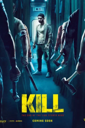 Kill 2024 Movie