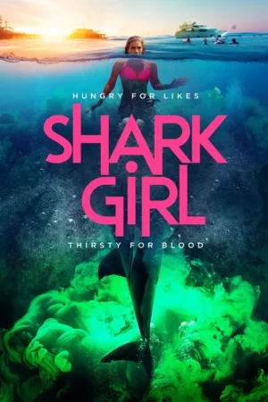 Shark Girl 2024 Movie