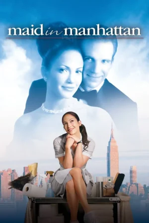 Maid In Manhattan 2002