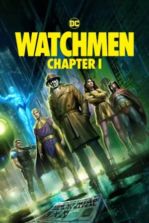 Watchmen Chapter 1 2024