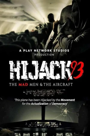 Hijack 93 2024 - Nollywood