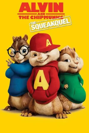 Alvin and the Chipmunks 2 The Squeakquel 2009