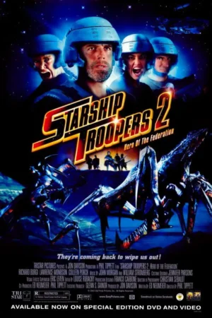 Starship Troopers 2 Hero Of The Federation 2004