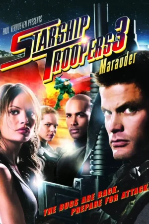 Starship Troopers 3 Marauder 2008