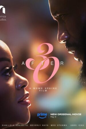 After 30 2025 – Nollywood