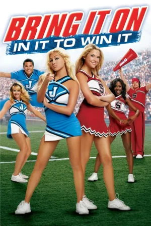 Bring It On In It To Win It 2007