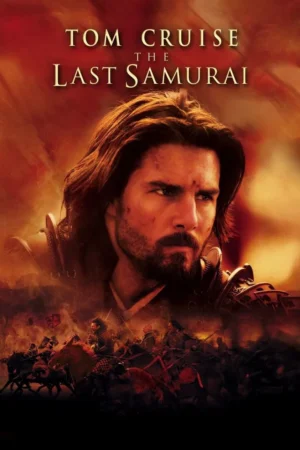 The Last Samurai 2003