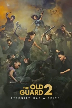 The Old Guard 2 2025