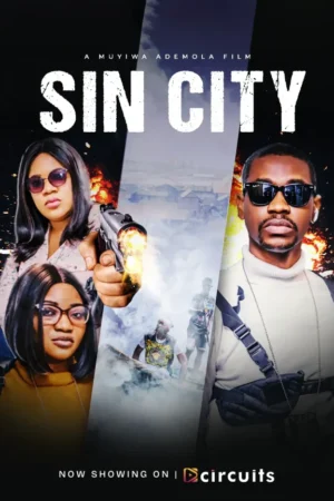 Sin City 2021 – Nollywood Movie